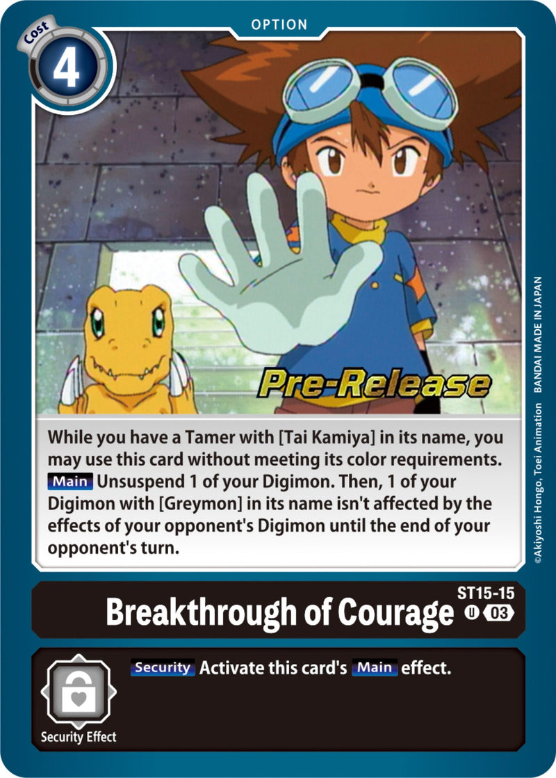 Breakthrough of Courage [ST15-15] [Starter Deck: Dragon of Courage Pre-Release Cards]