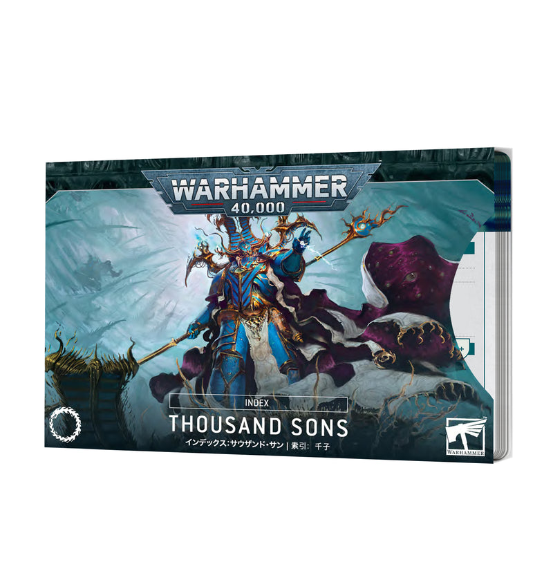 Warhammer 40,000: Index - Thousand Sons