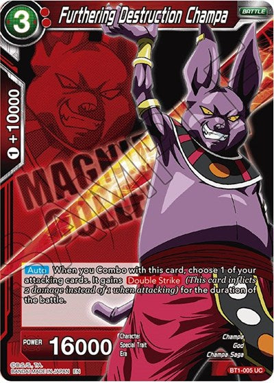 Furthering Destruction Champa [BT1-005]