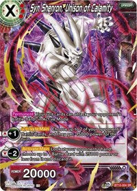 Syn Shenron, Unison of Calamity [BT10-004]