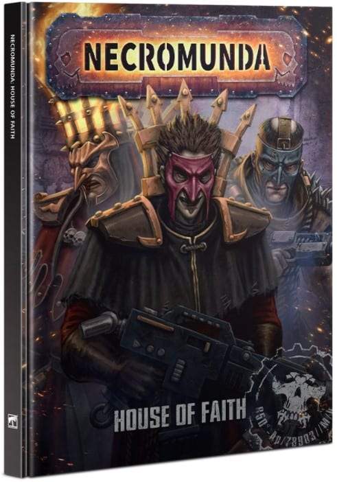 Necromunda - House Of Faith