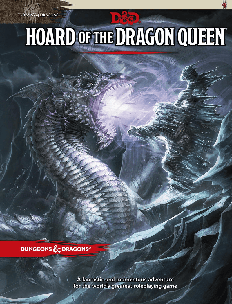 Tyranny of Dragons: 5th Edition - Hoard of the Dragon Queen