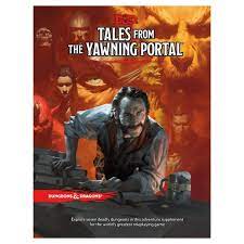 Tales from the Yawning Portal - 5th Edition