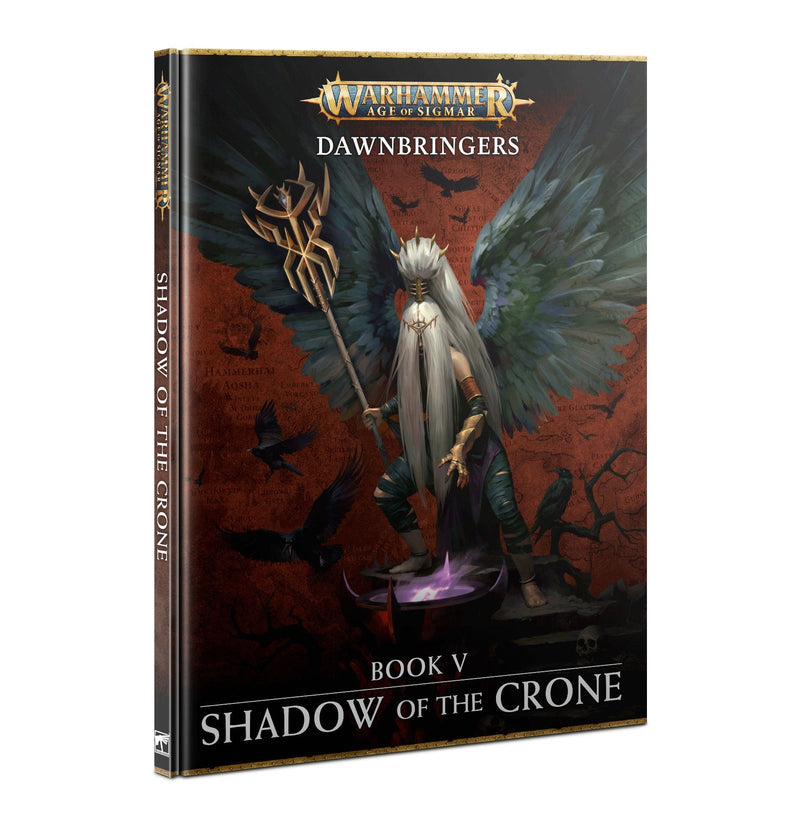 Age of Sigmar: Dawnbringers Book V - Shadow of the Crone