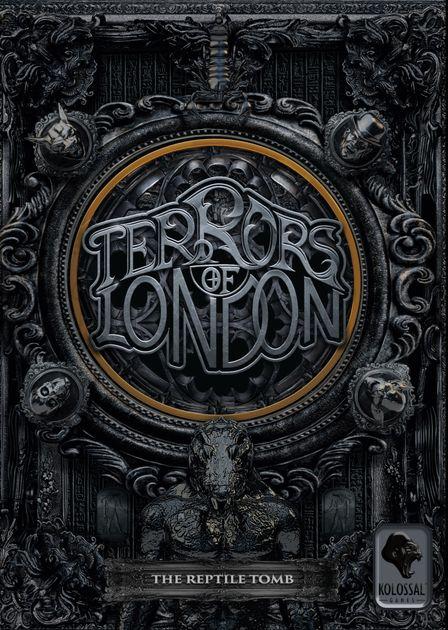 Terrors of London - The Reptile Tomb